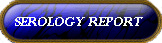 Serology Report
